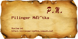 Pilinger Mátka névjegykártya